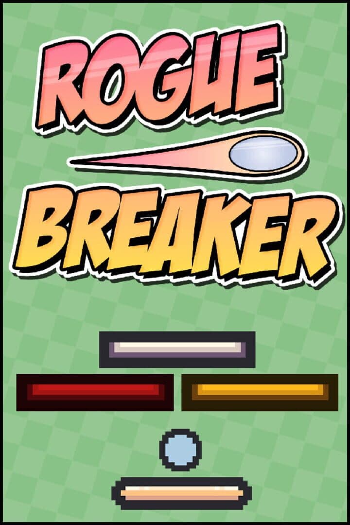 Rogue Breaker