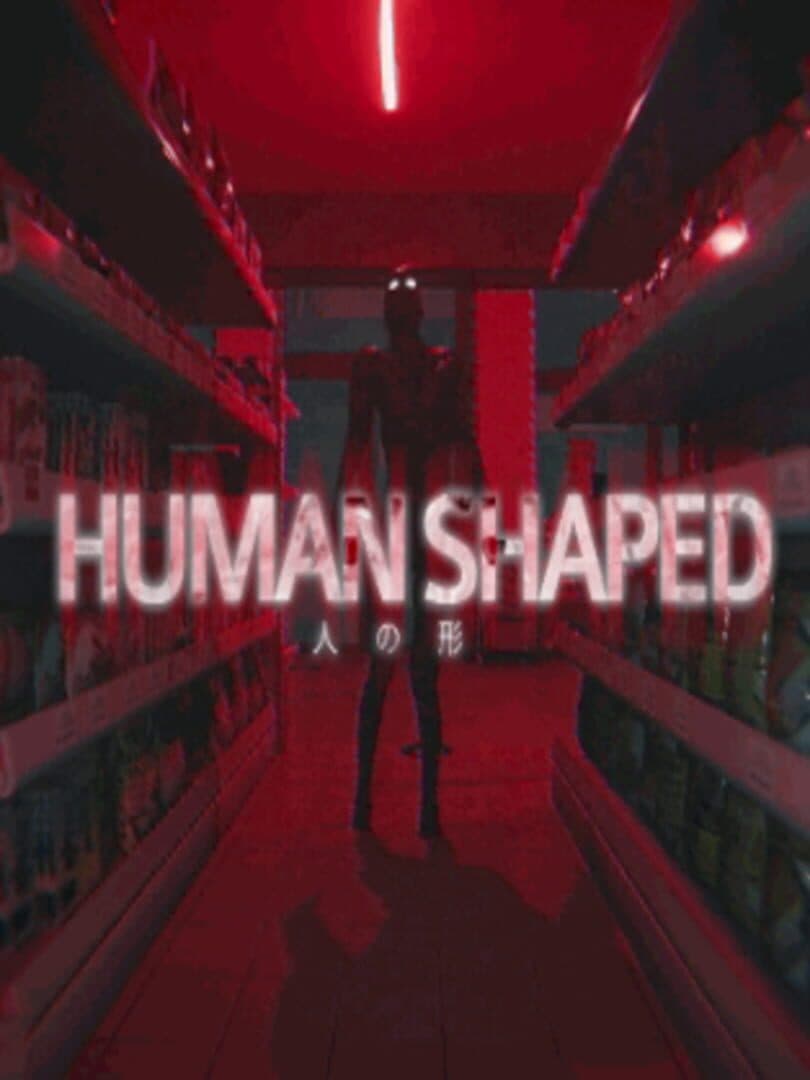 Human Shaped