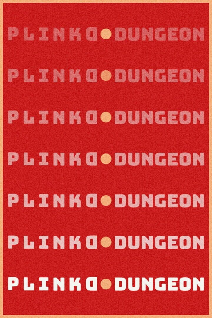 Plinko Dungeon