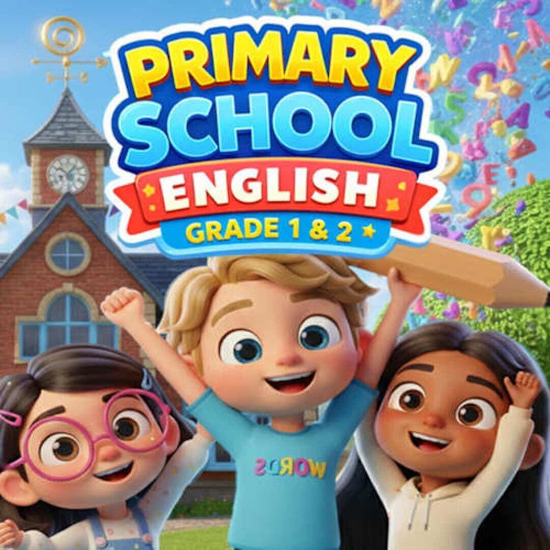 Primary School: English Grade 1 & 2