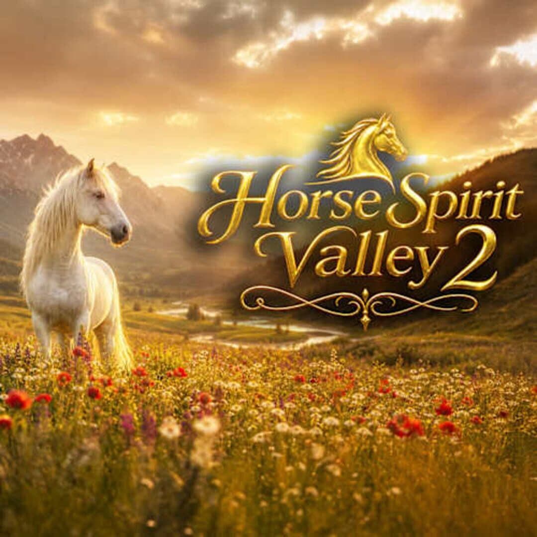 Horse Spirit Valley 2