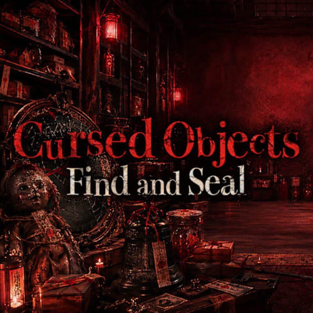 Cursed Objects: Find and Seal