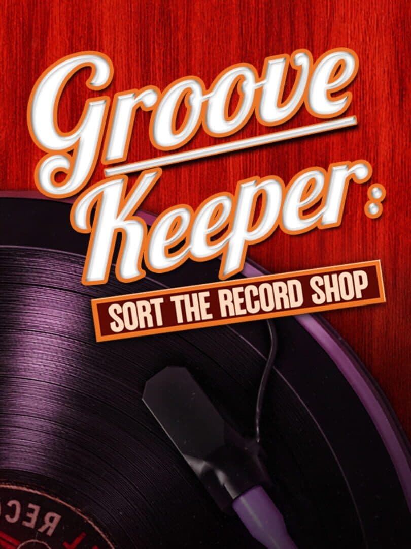 Groovekeeper: Sort the Record Shop