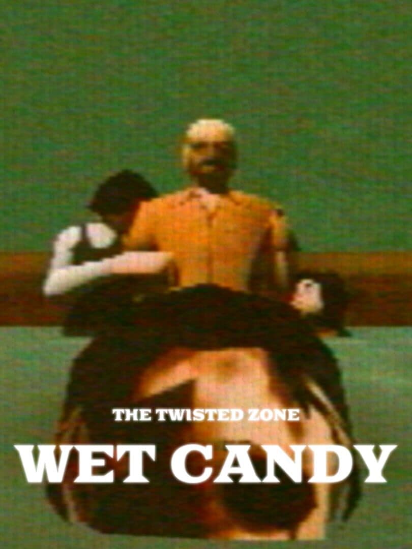 Wet Candy