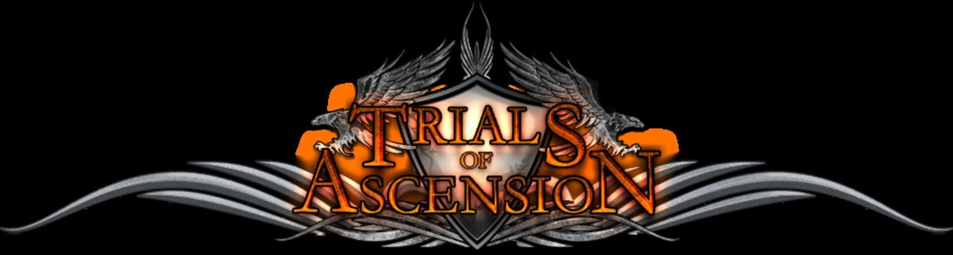 Trials of Ascension