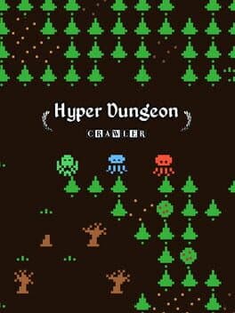 Hyper Dungeon Crawler