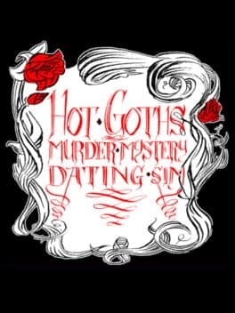 Hot Goths Murder Mystery Dating Sim