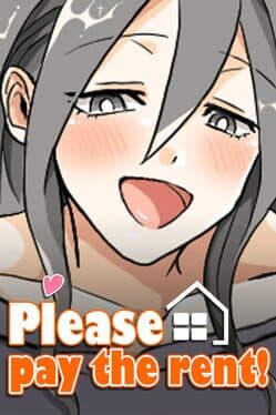 Please Pay the Rent!