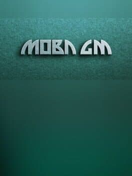 MOBA GM