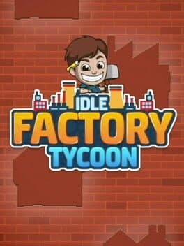 Idle Factory Tycoon