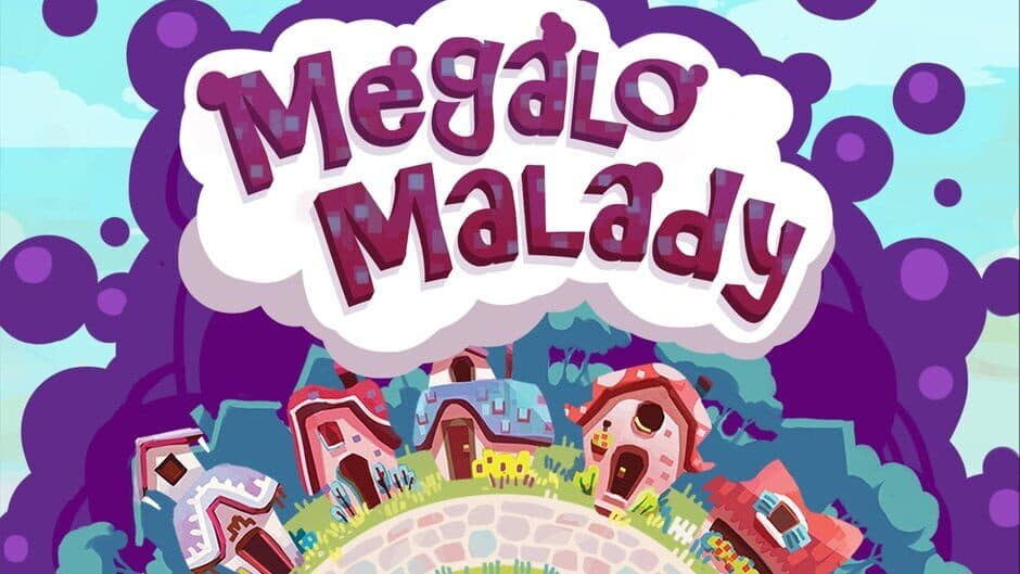 Megalo Malady screenshot
